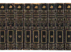 Extra-illustrated copy of John G. Nicolay and John Hay’s 1890 history of Abraham Lincoln (lot 99; estimate: $50,000 - $70,000