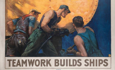 Teamwork Builds Ships  Color lithograph poster by William Dodge Stevens