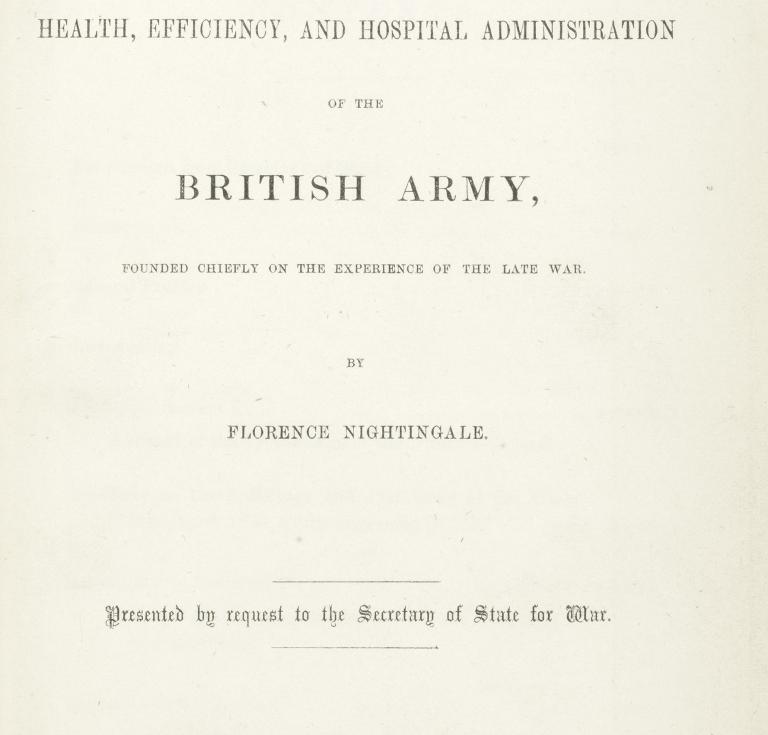 Notes on Matters Affecting the Health, Efficiency, and Hospital Administration of the British Army
