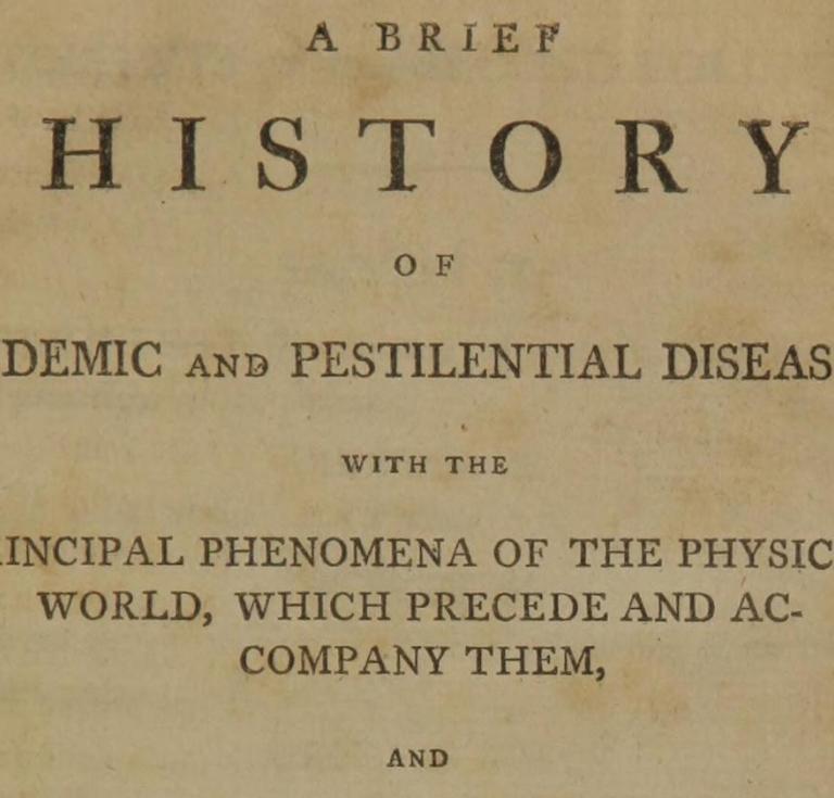 Noah Webster's Brief History of Epidemic and Pestilential Diseases