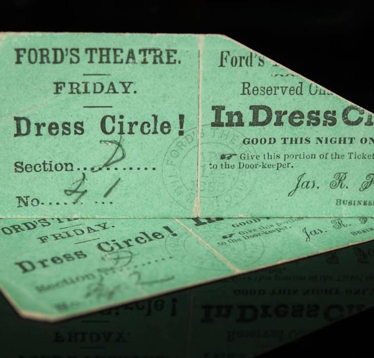 Pair of used dress circle tickets to Ford’s Theatre’s production of Our American Cousin on April 14, 1865.