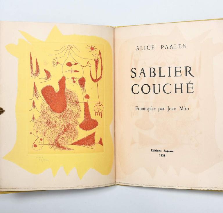A presentation copy of Alice Rahon’s poetry book Sablier couché illustrated by Joan Miró, inscribed by the author to Peggy Guggenheim. The frontispiece is signed in pencil by Miró.