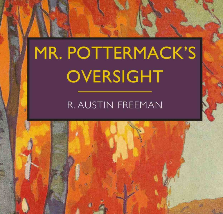 Mr. Pottermack’s Oversight by R. Austin Freeman