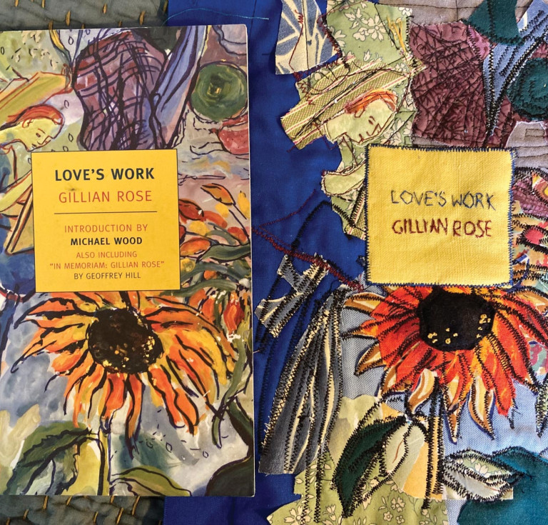 Historian Emily Cockayne’s cover embroideries that she is making for a book quilt include Gillian Rose’s Love’s Work. 